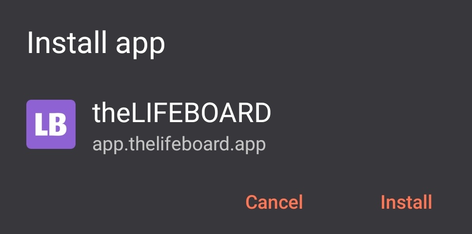 Notification to install theLIFEBOARD on phones